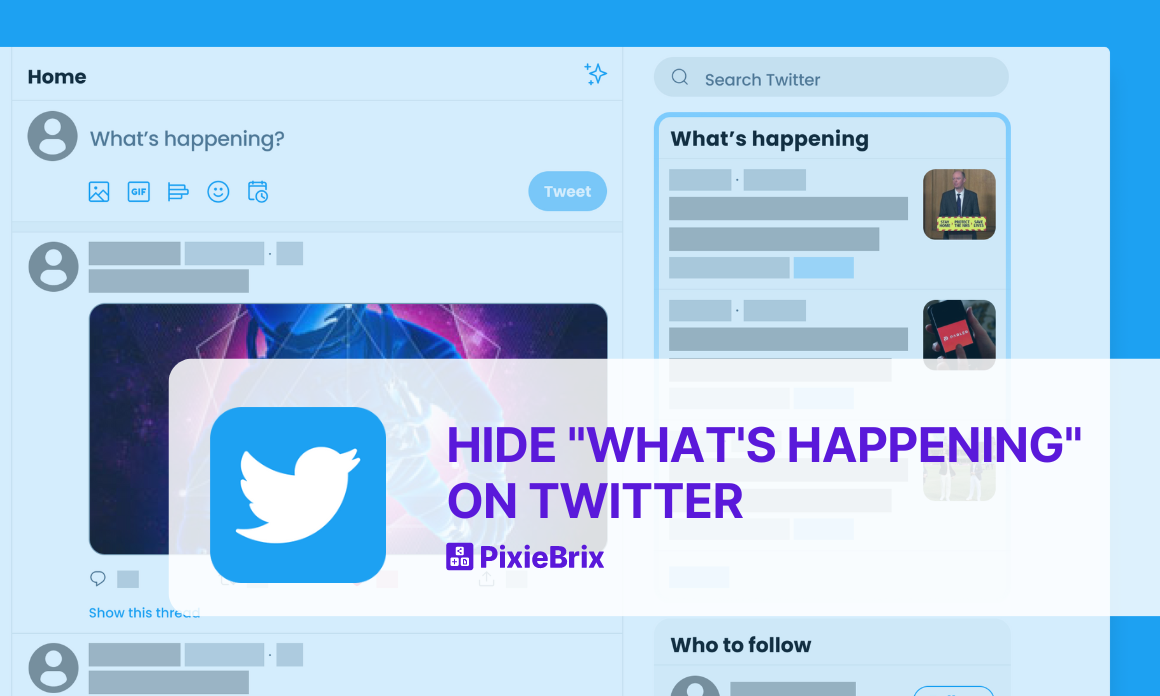 hide-what-s-happening-sidebar-on-twitter-with-pixiebrix